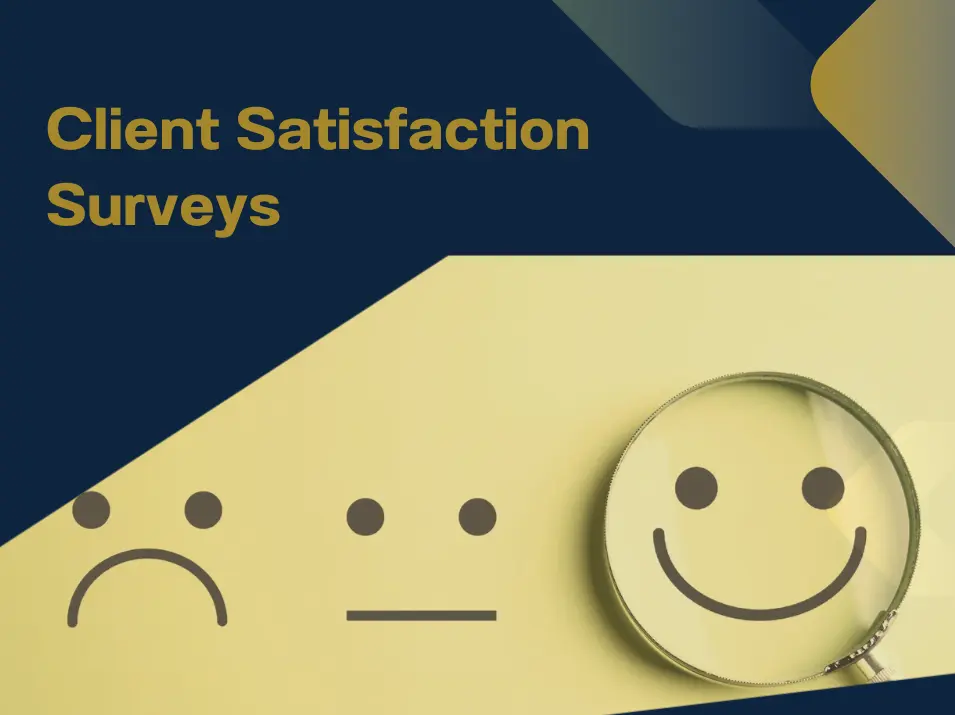 Client Satisfaction Surveys
