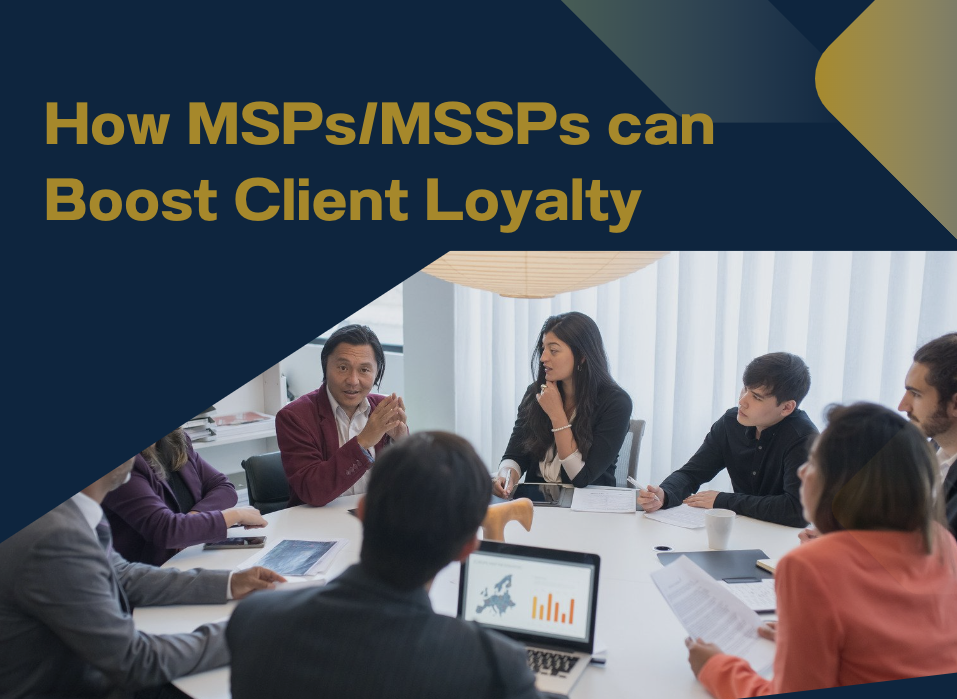 MSP client loyalty