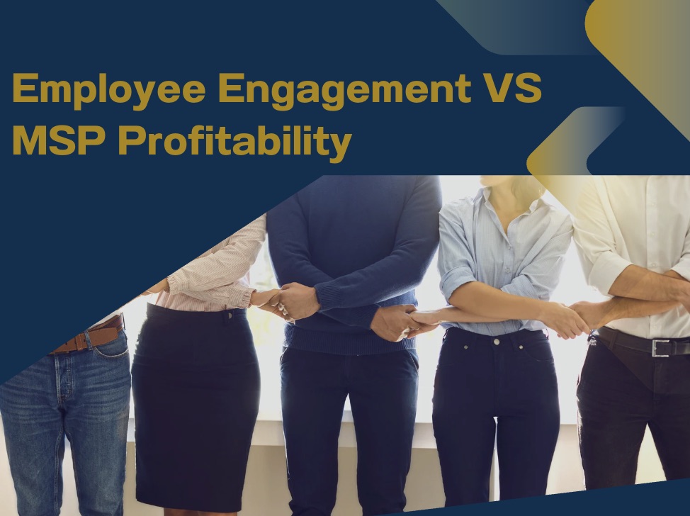 Employee Engagement and MSP Profitability