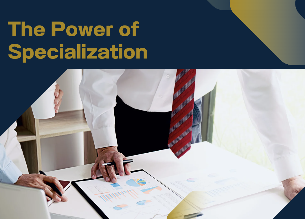The Power of Specialization