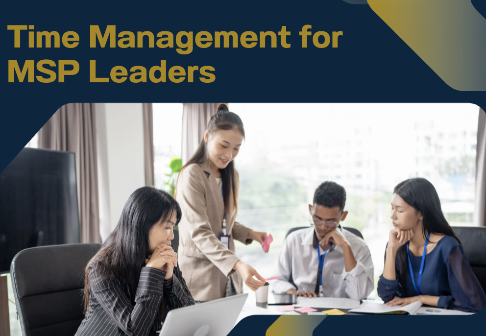 Time Management for MSP Leaders